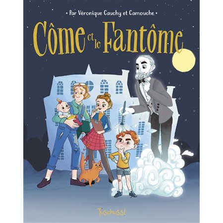 Côme et le fantôme : Tuschuss : Bande dessinée