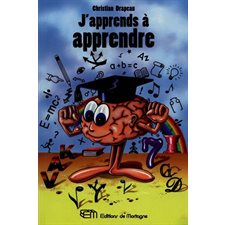 J'apprends à apprendre