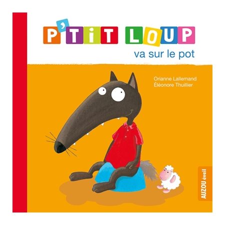 P'tit Loup va sur le pot : Nouvelle édition