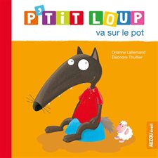 P'tit Loup va sur le pot : Nouvelle édition