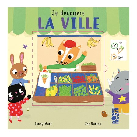 La ville : Je découvre