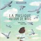 La musique autour de nous : Album musical