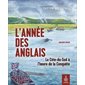 L'année des anglais : 4e édition : La Côte-du-Sud à l'heure de la Conquête