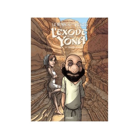 L'exode selon Yona T.04 : Transhumance