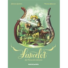 La pierre de mémoire : Lancelot : Bande dessinée