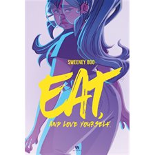 Eat and love yourself : Bande dessinée