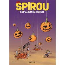 Album du journal de Spirou T.364 : 2 octobre 2019-4 décembre 2019 : Bande dessinée