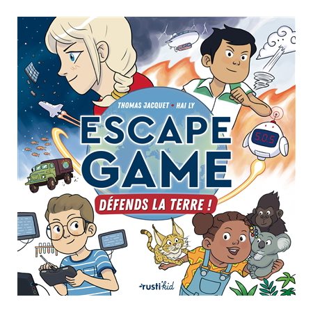 Défends la Terre ! : Escape game