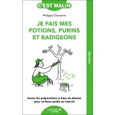 Je fais mes potions, purins et badigeons (FP)