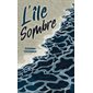 L'île sombre
