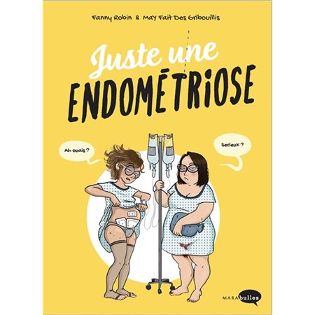 Juste une endométriose : Bande dessinée