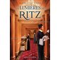 Les lumières du Ritz T.02 : Les heures sombres