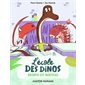 L'école des dinos T.08 : Bronto est nouveau : 6-8