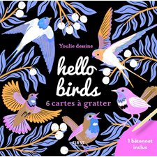 Hello birds : 6 cartes à gratter