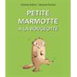 Petite Marmotte a la bougeotte