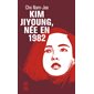 Kim Jiyoung, née en 1982 (FP)