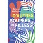 D'autres soupers de filles