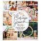 Mariage green : Organisez votre fête écoresponsable : Avec 10 DIY