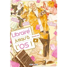 Libraire jusqu'à l'os T.04 : Manga