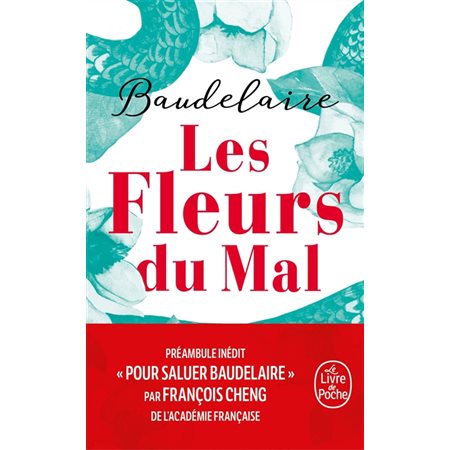 Les fleurs du mal (FP) : Édition collector