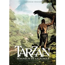 Tarzan : Seigneur de la jungle T.01 : Bande dessinée