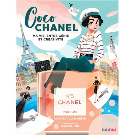 Coco Chanel : ma vie entre génie et créativité