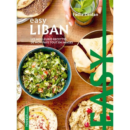 Liban : Easy : La cuisine tout en images