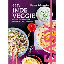 Inde veggie : Easy : La cuisine tout en images