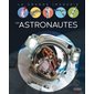 Les astronautes : La grande imagerie : 2e édition