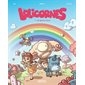 Lolicornes T.01 : La grise-mine : Bande dessinée