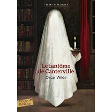 Le fantôme de Canterville (FP) : Folio junior. Textes classiques : Nouvelle édition