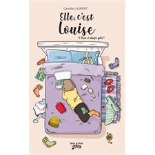 Elle, c'est Louise T.04 : Hiver et doigts gelés !