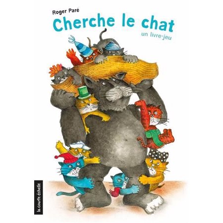 Cherche le chat : Un livre-jeu