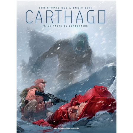 Carthago T.09 : Le pacte du centenaire : Bande dessinée