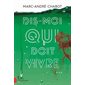 Dis-moi qui doit vivre ... : POL