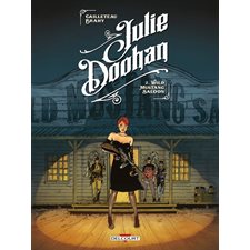 Julie Doohan T.02 : Wild mustang saloon : Bande dessinée