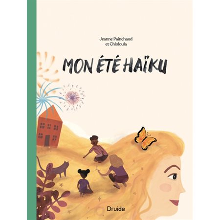 Mon été haïku : Couverture rigide