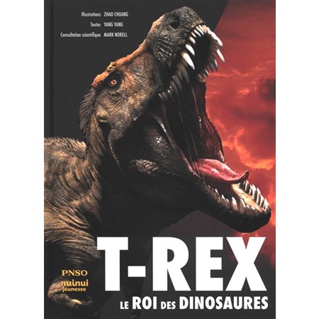 T.rex : Le roi des dinosaures