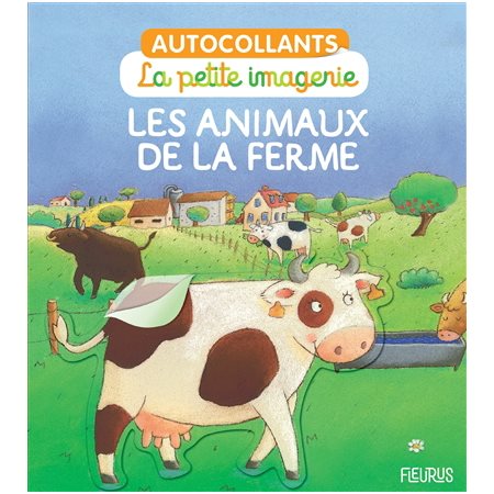 Les animaux de la ferme : La petite imagerie, autocollants