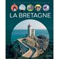 La Bretagne : La grande imagerie : 1re édition