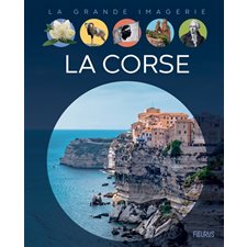 La Corse : La grande imagerie : 1re édition