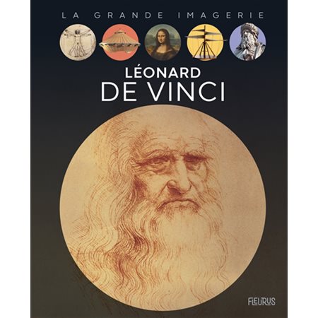 Léonard de Vinci : La grande imagerie : 2e édition