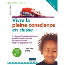 Vivre la pleine conscience en classe