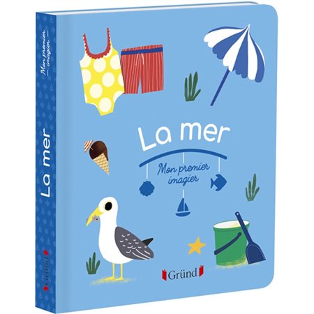 La mer : Mon premier imagier