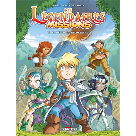 Les Légendaires Missions T.01 : Le réveil de Kilimanchu : Bande dessinée