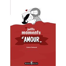 Petits moments d'amour : Bande dessinée