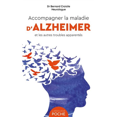 Accompagner la maladie d'Alzheimer et les autres troubles apparentés (FP)