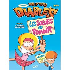 Les p'tits diables T.31 : Les soeurs au pouvoir ! : Bande dessinée