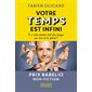 Votre temps est infini : Et si votre journée était plus longue que vous ne le pensiez ?