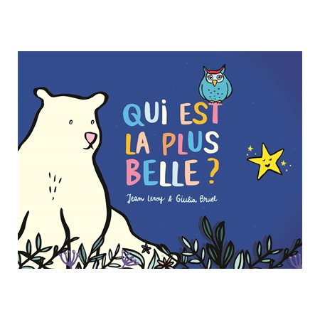 Qui est la plus belle ? : Loulou & Cie